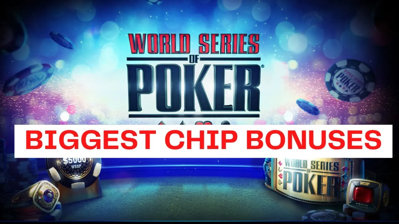 WSOP Game APP - BIGGEST FREE CHIP BONUSES - YouTube