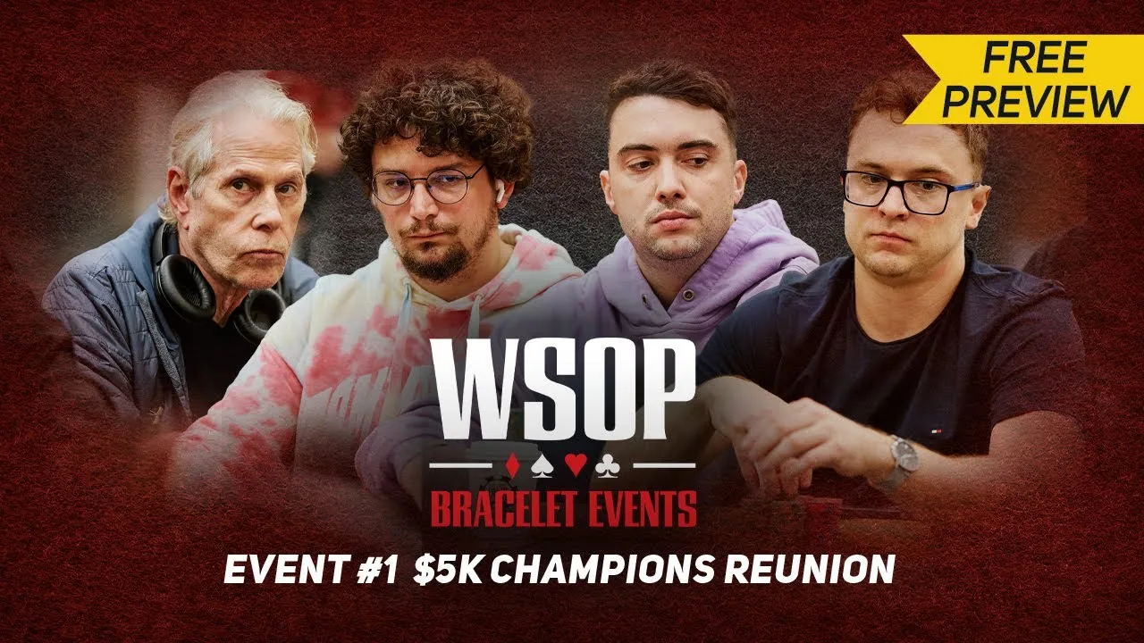 World Series of Poker 2024   $5000 Champions Reunion   Free Preview - YouTube